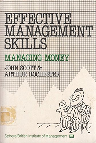 Imagen de archivo de Managing Money: Effective Management Skills a la venta por AwesomeBooks