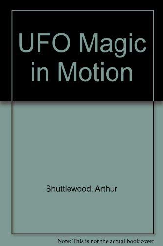 Stock image for UFO Magic in Motion for sale by WorldofBooks