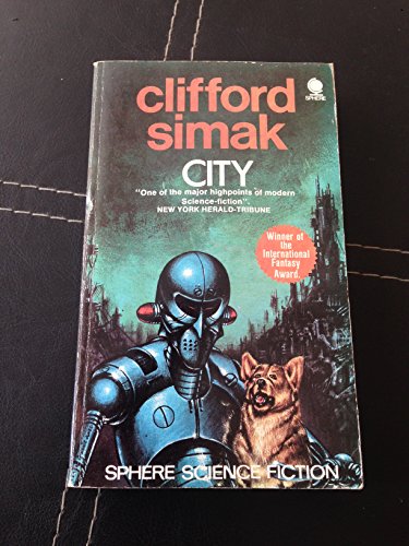 City (Sphere science fiction) (9780722178577) by Simak, Clifford D