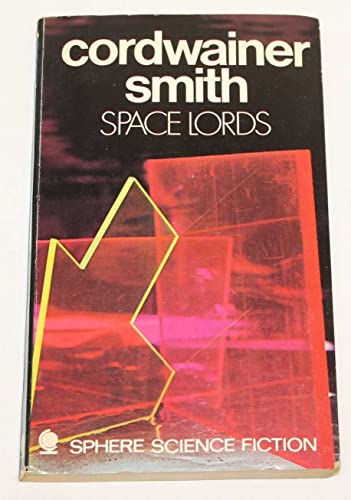 Space Lords (9780722179383) by Cordwainer Smith