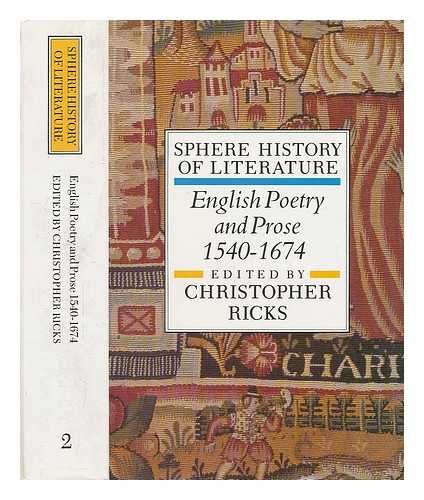 Beispielbild fr Sphere History of Literature: English Poetry and Prose, 1540-1674 v. 2 zum Verkauf von AwesomeBooks