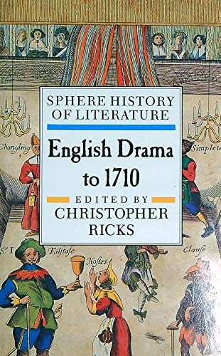 9780722179734: Sphere History of English Literature Volume 3: English Drama to 1710