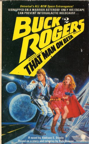 Imagen de archivo de Buck Rogers #2 That Man on Beta a la venta por ThriftBooks-Dallas