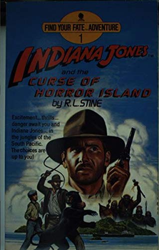 Imagen de archivo de Indiana Jones and the Curse of Horror Island (Find your fate adventure) a la venta por Brit Books