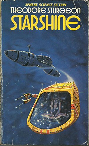 Starshine (U.K.) (9780722182161) by Theodore Sturgeon