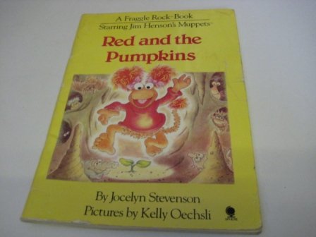 Stock image for Red and the Pumpkins (A Fraggle Rock book) for sale by MusicMagpie