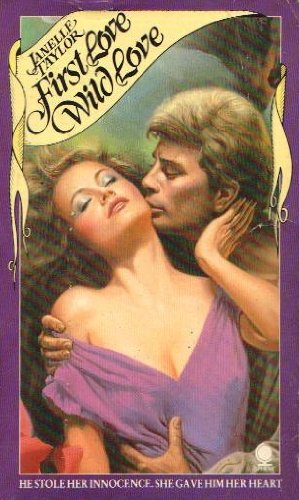 Imagen de archivo de First Love, Wild Love (Western Wind) a la venta por Hawking Books
