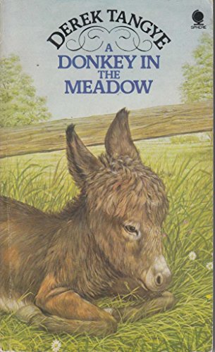 Imagen de archivo de A Donkey in the Meadow [Tales from a Cornish Flower Farm] a la venta por Eric James