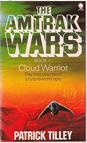 Imagen de archivo de The Amtrak Wars: Cloud Warrior, Book 1 a la venta por WorldofBooks