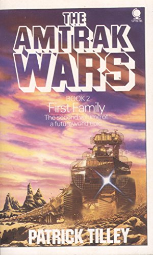9780722185179: First Family (The Amtrack Wars, Book 2)