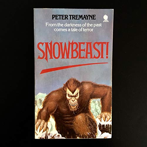 Snowbeast! (9780722186183) by Peter Tremayne