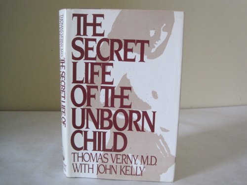 Stock image for Secret Life of the Unborn Child for sale by GF Books, Inc.