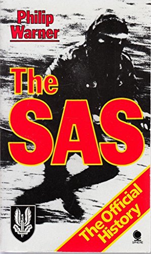 Beispielbild fr The Special Air Service SAS: The Official History zum Verkauf von Bernhard Kiewel Rare Books