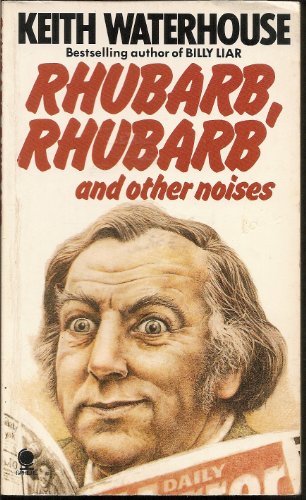 Stock image for Rhubarb, Rhubarb and Other Noises for sale by WorldofBooks