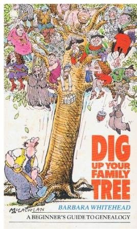 Stock image for Dig Up Your Family Tree for sale by WorldofBooks