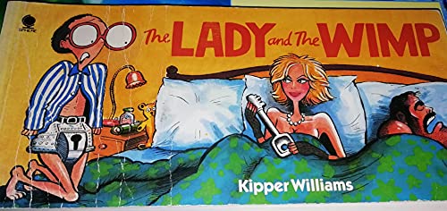 Stock image for Lady and the Wimp for sale by WorldofBooks