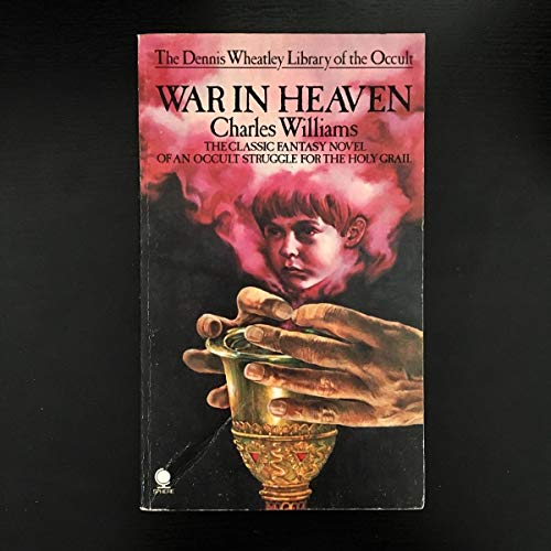 Stock image for WAR IN HEAVEN - The Dennis Wheatley Library of the Occult (44) Forty-Four for sale by GF Books, Inc.
