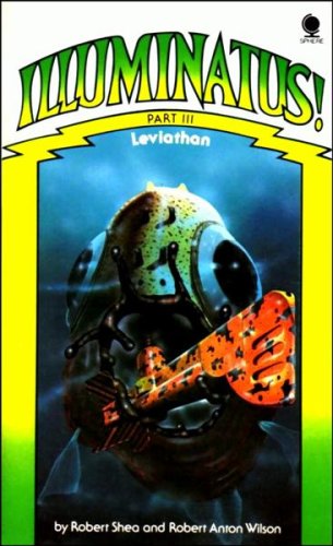 Imagen de archivo de Illuminatus!: Part 3: Leviathau a la venta por ThriftBooks-Dallas