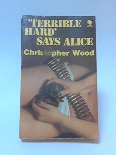 9780722193075: Terrible Hard, Says Alice