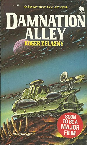 Damnation Alley (Sphere science fiction) (9780722194256) by Roger Zelazny