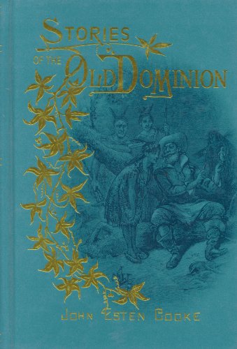 Beispielbild fr Stories of the Old Dominion zum Verkauf von HPB-Diamond