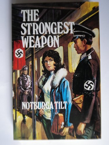 The Strongest Weapon SIGNED FIRST EDITION