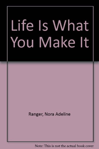 Beispielbild fr Life Is What You Make It zum Verkauf von steve porter books