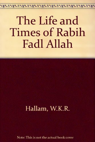 9780722309599: The Life and Times of Rabih Fadl Allah