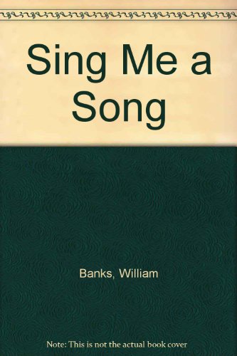 Sing Me a Song