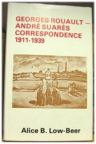 9780722316214: Georges Rouault and Andre Suares: Correspondence 1911-1939