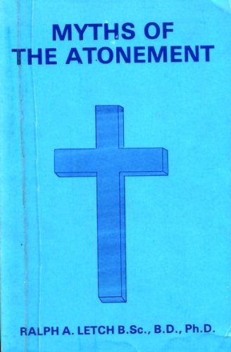 Beispielbild fr Myths of the Atonement zum Verkauf von RIVERLEE BOOKS