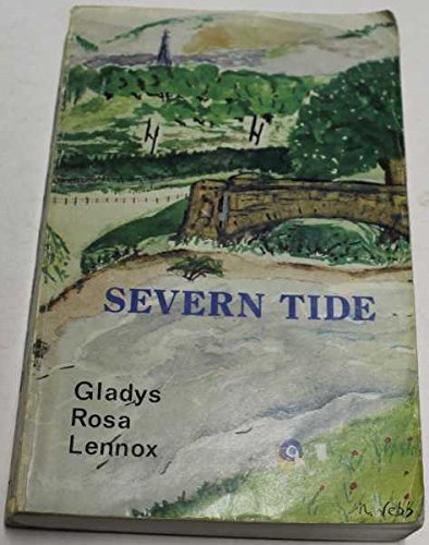 Severn Tide (9780722316863) by Gladys Rosa Lennox