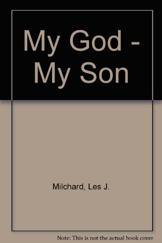 My God - My Son. Abraham: God's Lone Ranger.