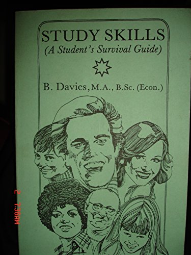 Study Skills: A Student's Survival Guide (9780722324899) by Davies, B.