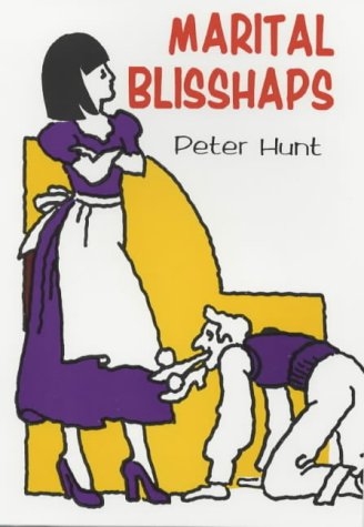 Marital Blisshaps (9780722334805) by Hunt, Peter