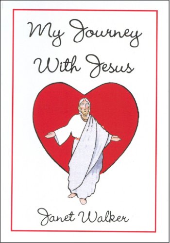 My Journey with Jesus (9780722336175) by Walker, Janet