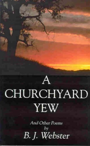 Beispielbild fr A Churchyard Yew (Poetry S.) zum Verkauf von WorldofBooks