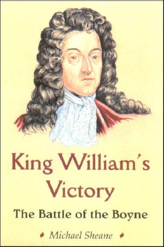 Beispielbild fr King William's Victory: The Battle of the Boyne zum Verkauf von Anybook.com
