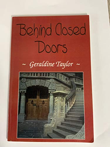 Behind Closed Doors (9780722337905) by Geraldine Taylor