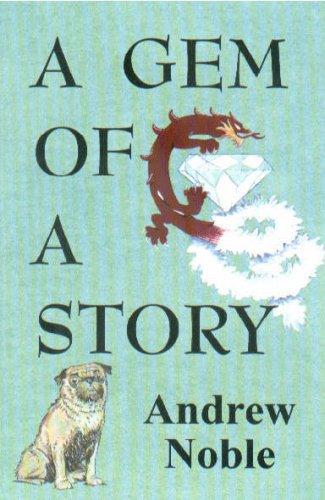 A Gem of a Story (9780722337967) by Andrew Noble