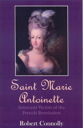 Saint Marie Antoinette (9780722339602) by Robert Connolly