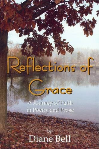 Reflections of Grace (9780722341483) by Diane Bell