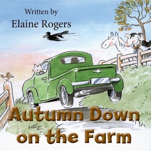 Stock image for Autumn Down on the Farm for sale by AwesomeBooks