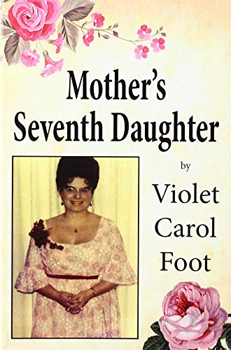 Stock image for Mother's Seventh Daughter for sale by WorldofBooks