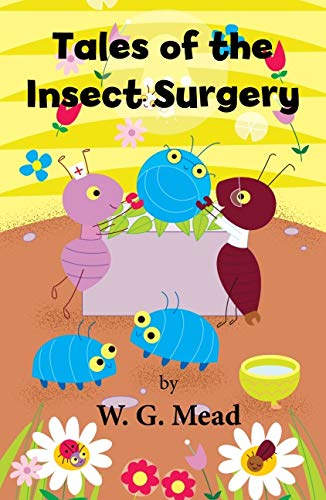 Imagen de archivo de Tales of the Insect Surgery a la venta por WorldofBooks