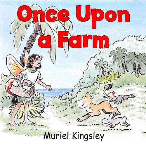 Stock image for Once Upon a Farm for sale by WorldofBooks