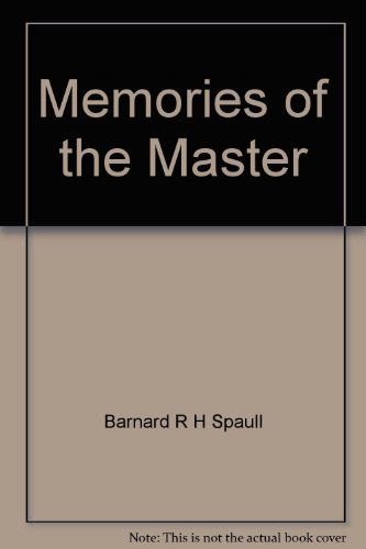 Beispielbild fr Memories of the Master zum Verkauf von Hay-on-Wye Booksellers