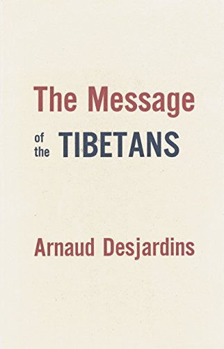 Beispielbild fr The Message of the Tibetans zum Verkauf von Better World Books Ltd