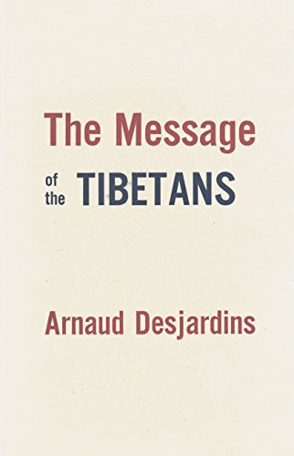 Stock image for The Message of the Tibetans for sale by Better World Books Ltd