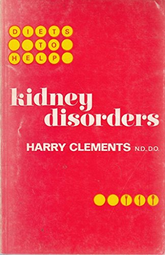 9780722501573: Kidney Disorders (Diets to Help S.)